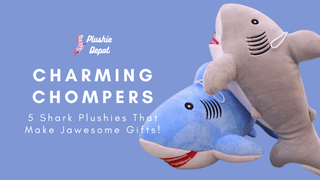 Charming Chompers: 5 Shark Plushies That Make Jawesome Gifts! - Plushie Depot