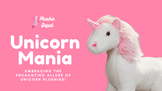 Unicorn Mania: Embracing the Enchanting Allure of Unicorn Plushies!🦄✨ - Plushie Depot