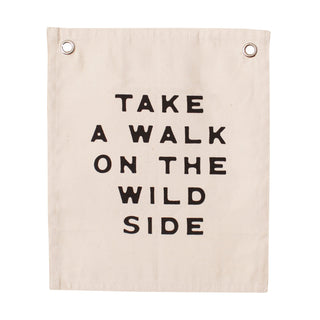 take a walk on the wild side banner Plushie Depot