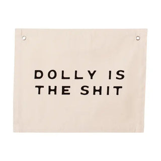 dolly is the shit banner Plushie Depot